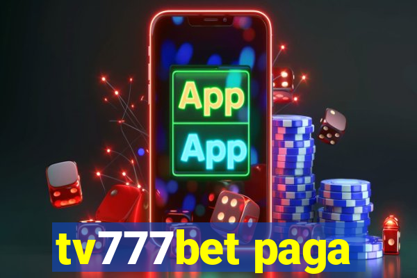 tv777bet paga